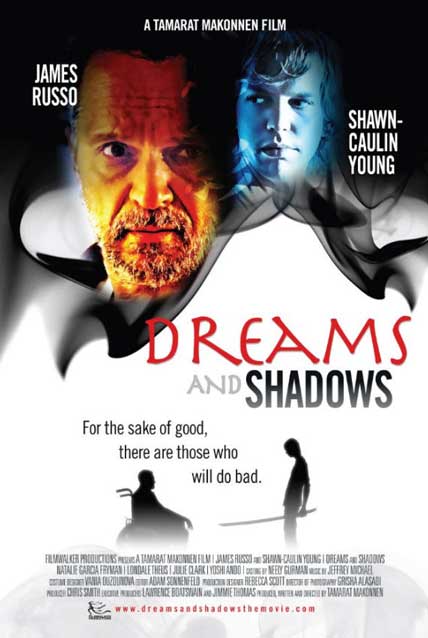 dreams and shadows